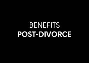 Text saying Benefits post divorce